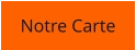 Notre Carte