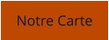Notre Carte